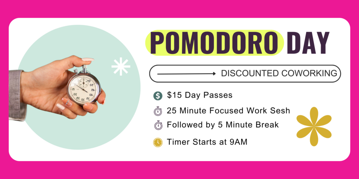 Pomodoro Day at Sesh Coworking - a discounted day pass day that includes timed segments for work and breaks.