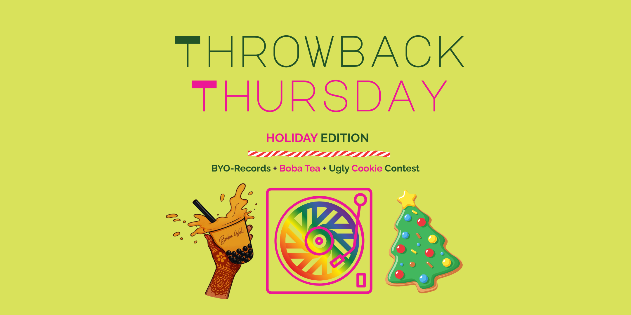 Throwback Thursday Holiday Edition with Boba Wali at Sesh Coworking