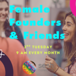 Female Founders & Friends