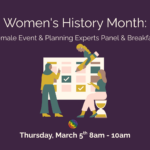 Women's HIstory Month: Female Event & Planning Experts Panel & Breakfast - Houston