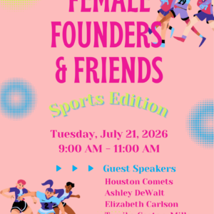 Female Founders & Friends - Sports Edition